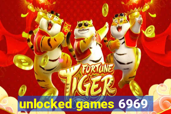 unlocked games 6969